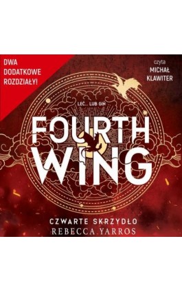 Fourth Wing. Czwarte Skrzydło - rozdziały dodatkowe - Rebecca Yarros - Audiobook - 978-83-8402-175-0