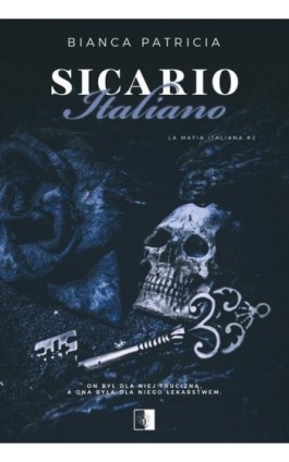 La Mafia Italiana T.2 Sicario Italiano - Bianca Patricia - Ebook - 978-83-68402-78-0