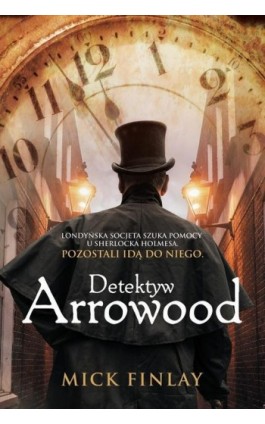 Detektyw Arrowood - Mick Finlay - Ebook - 978-83-276-3507-5