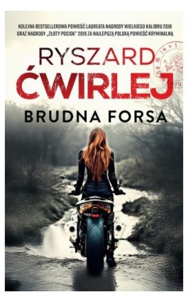 Brudna forsa - Ryszard Ćwirlej - Ebook - 978-83-287-3279-7