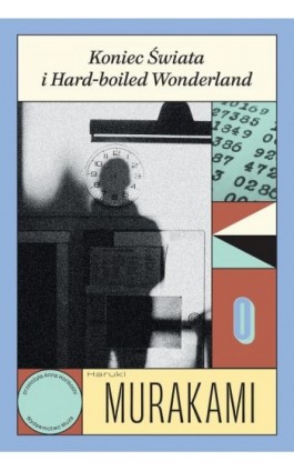 Koniec Świata i Hard-boiled Wonderland - Haruki Murakami - Ebook - 978-83-287-3665-8