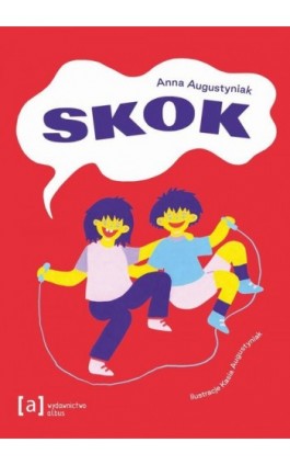Skok - Anna Augustyniak - Ebook - 978-83-67085-24-3