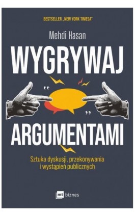 Wygrywaj argumentami - Mehdi Hasan - Ebook - 978-83-8231-642-1