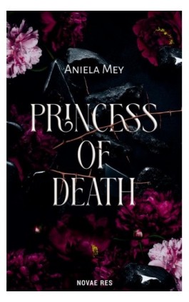Princess of death - Aniela Mey - Ebook - 978-83-8373-528-3
