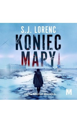 Koniec mapy - S.J. Lorenc - Audiobook - 978-83-68371-05-5