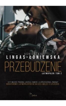 Przebudzenie - Agnieszka Lingas-Łoniewska - Ebook - 978-83-67685-86-3