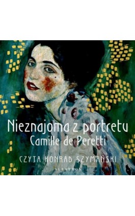 NIEZNAJOMA Z PORTRETU - Camille De Peretti - Audiobook - 978-83-8361-574-5