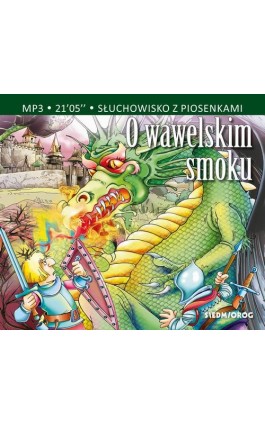 O wawelskim smoku - Teatr Polskiego Radia w Warszawie - Audiobook - 978-83-8279-155-6
