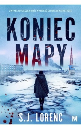 Koniec mapy - S.J. Lorenc - Ebook - 978-83-68371-04-8