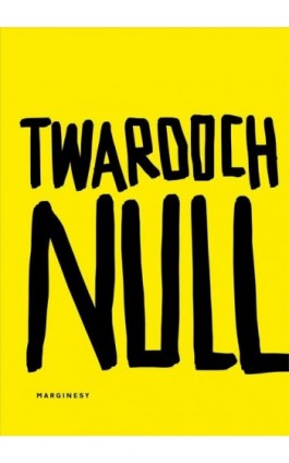 Null - Szczepan Twardoch - Ebook - 978-83-67262-76-7