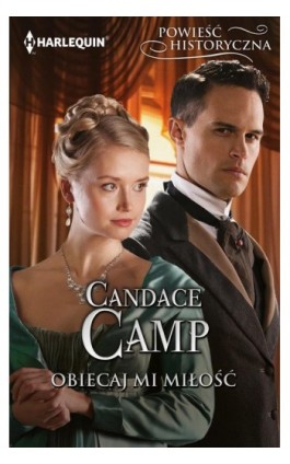 Obiecaj mi miłość - Candace Camp - Ebook - 978-83-291-1292-5