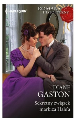 Sekretny związek markiza Hale'a - Diane Gaston - Ebook - 978-83-291-1316-8