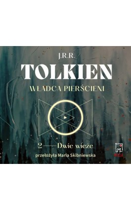 Władca Pierścieni. Dwie wieże (t.2) - J.R.R. Tolkein - Audiobook - 978-83-287-2198-2