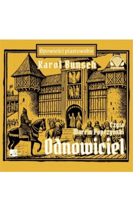 Odnowiciel - Karol Bunsch - Audiobook - 9788367940986