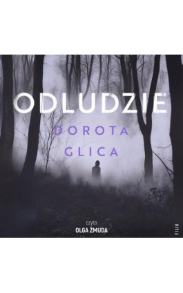 Odludzie - Dorota Glica - Audiobook - 978-83-8402-123-1