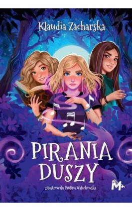 Pirania duszy - Klaudia Zacharska - Ebook - 978-83-68371-07-9