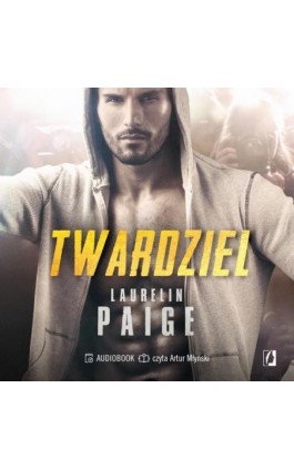 Twardziel - Laurelin Paige - Audiobook - 978-83-8371-886-6