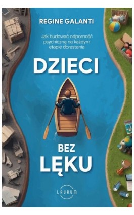 Dzieci bez lęku - Regine Galanti - Ebook - 978-83-8231-570-7