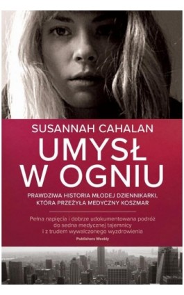 Umysł w ogniu - Susannah Cahalan - Ebook - 978-83-8195-473-0