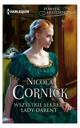 Wszystkie sekrety lady Darent - Nicola Cornick - Ebook - 978-83-291-1623-7