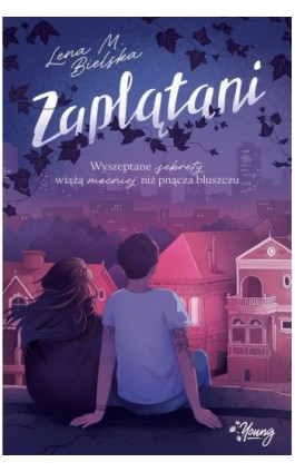 Zaplątani - Lena M. Bielska - Ebook - 978-83-8417-012-0