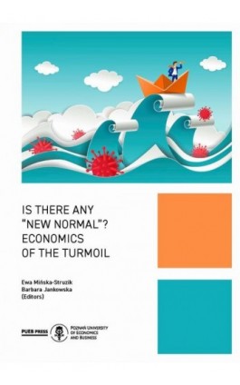 Is there any ‘new normal’? Economics of the turmoil - Ebook - 978-83-8211-217-7