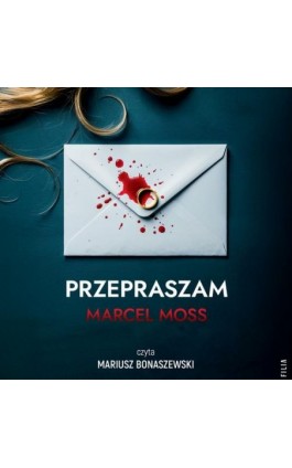 Przepraszam - Marcel Moss - Audiobook - 978-83-8402-179-8