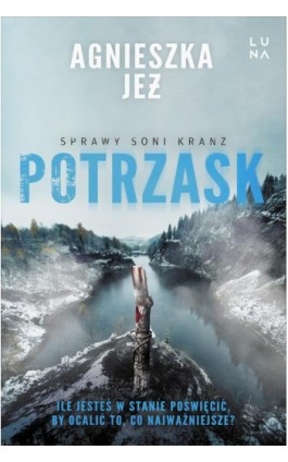 Potrzask - Agnieszka Jeż - Ebook - 978-83-68265-40-8