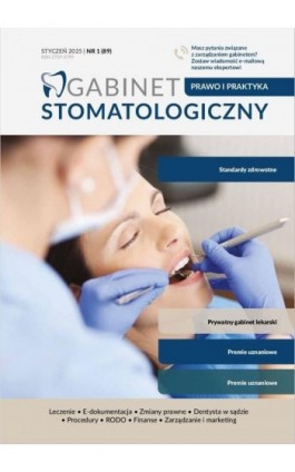 Gabinet Stomatologiczny, Prawo i praktyka, nr 89 - Praca zbiorowa - Ebook
