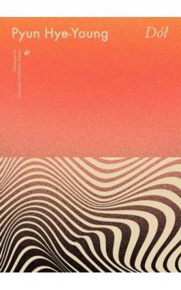 Dół - Pyun Hye-Young - Ebook - 978-83-66658-46-2