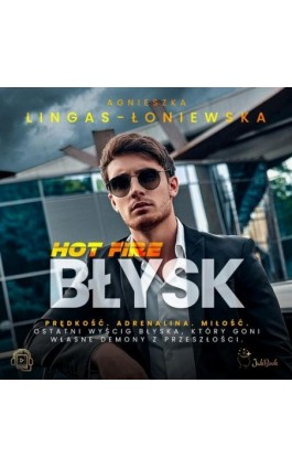 Błysk - Agnieszka Lingas-Łoniewska - Audiobook - 978-83-67685-94-8