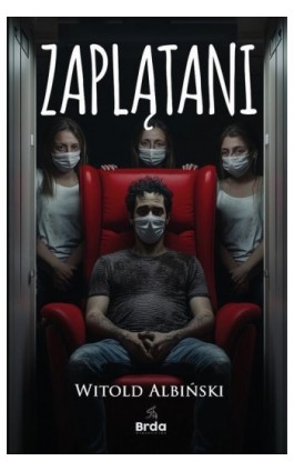 Zaplątani - Witold Albiński - Ebook - 978-83-68425-04-8