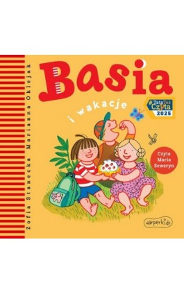 Basia i wakacje - Zofia Stanecka - Audiobook - 978-83-291-0115-8