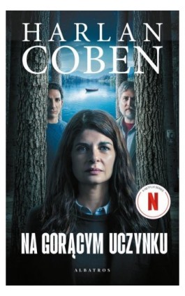 Na gorącym uczynku (wydanie filmowe) - Harlan Coben - Ebook - 978-83-8361-630-8