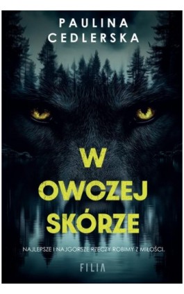 W owczej skórze - Paulina Cedlerska - Ebook - 978-83-8402-226-9