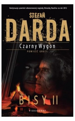 Czarny Wygon. Bisy II - Stefan Darda - Ebook - 978-83-7835-330-0