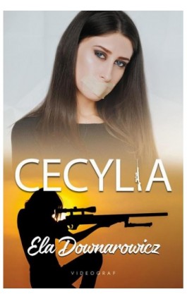 Cecylia - Ela Downarowicz - Ebook - 978-83-8293-079-5