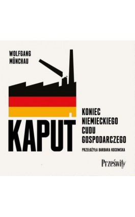Kaput - Wolfgang Münchau - Audiobook - 978-83-8175-722-5