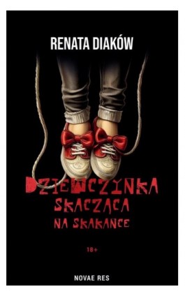 Dziewczynka skacząca na skakance - Renata Diaków - Ebook - 978-83-8373-549-8