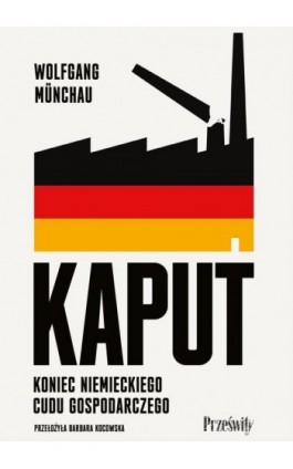 Kaput - Wolfgang Münchau - Ebook - 978-83-8175-720-1
