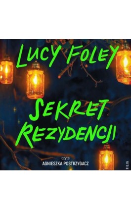 Sekret rezydencji - Lucy Foley - Audiobook - 978-83-8402-176-7
