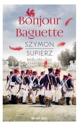 Bonjour Baguette - Szymon Supierz - Ebook - 978-83-8373-358-6