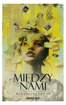 Między nami - Magdalena Drab - Ebook - 978-83-8373-360-9