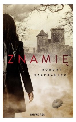 Znamię - Robert Szafraniec - Ebook - 978-83-8373-517-7