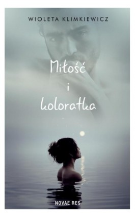 Miłość i koloratka - Wioleta Klimkiewicz - Ebook - 978-83-8373-583-2