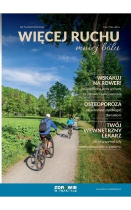 Więcej ruchu mniej bólu nr 79 - Praca zbiorowa - Ebook