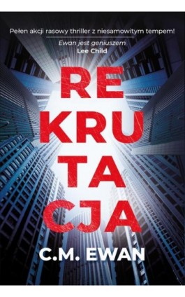 Rekrutacja - C.M. Ewan - Ebook - 978-83-291-0028-1