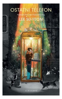 OSTATNI TELEFON - Lee Su-Yeon - Ebook - 978-83-8361-683-4
