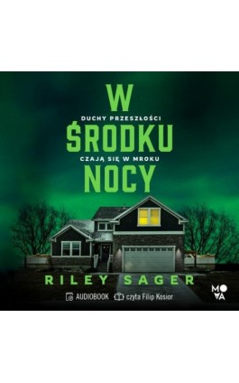 W środku nocy - Riley Sager - Audiobook - 978-83-8417-033-5