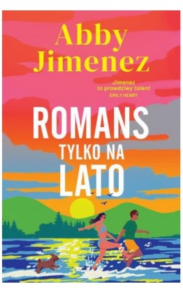 Romans tylko na lato - Abby Jimenez - Ebook - 978-83-287-3471-5